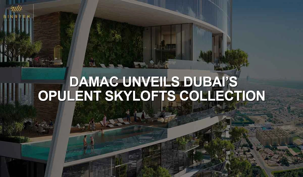 Damac -Skylofts Collection