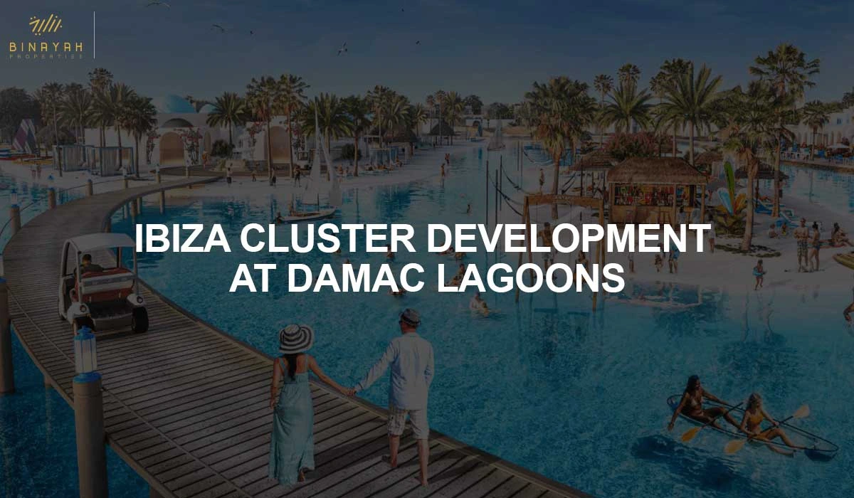 Ibiza Development at Damac Lagoons