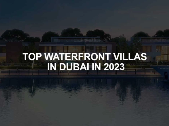 Top Waterfront Villas in Dubai